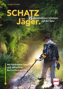 SCHATZJÄGER - 35 verschollenen Schätzen auf der Spur