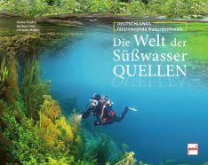 Die Welt der Süßwasserquellen - Deutschlands faszinierende Naturdenkmale
