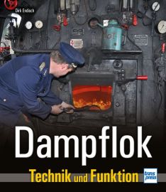 Dampflok - Technik und Funktion