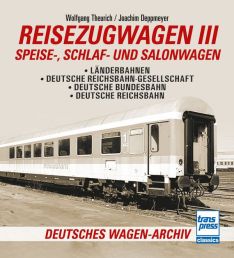 Reisezugwagen 3 - Speise-, Schlaf- und Salonwagen - Deutsche Bundesbahn - Deutsche Reichsbahn