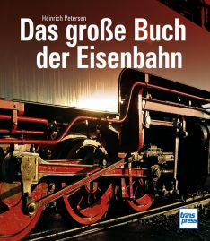 Das große Buch der Eisenbahn - 