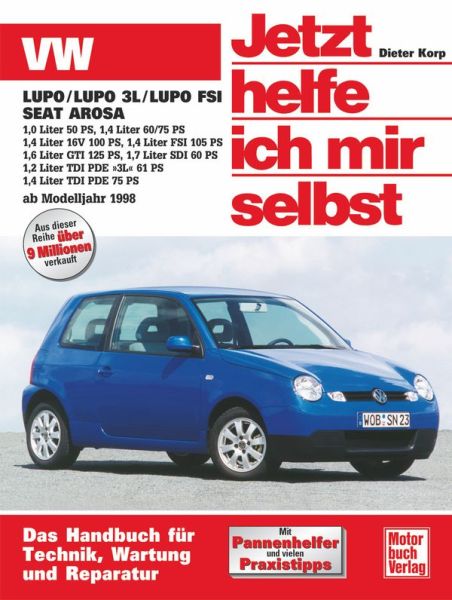 VW Lupo / Seat Arosa ab Modelljahr 1998 - 