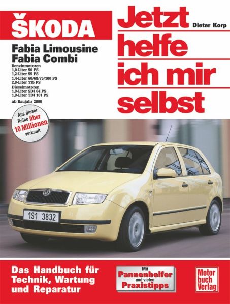 Skoda Fabia - Reprint der 1. Auflage 2003