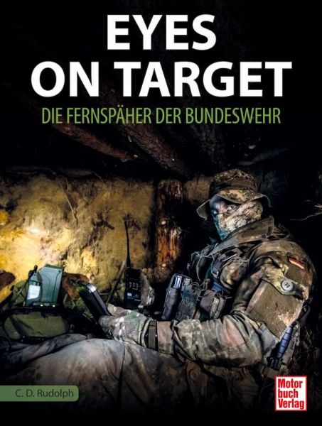 Eyes on Target 2.0 - Die Fernspäher der Bundeswehr