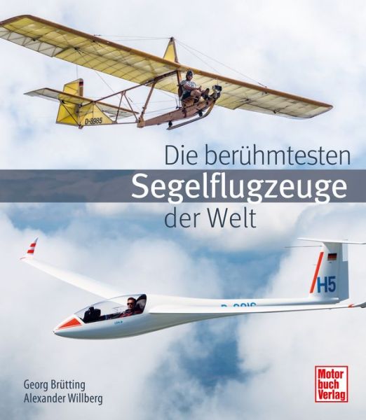Die berühmtesten Segelflugzeuge der Welt - 