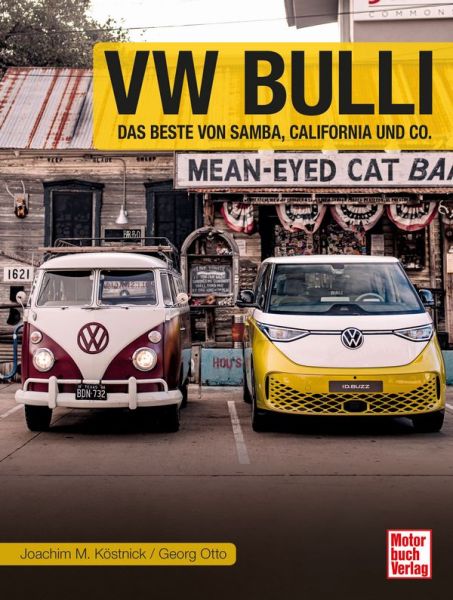 VW Bulli - Das beste von Samba, California und Co.