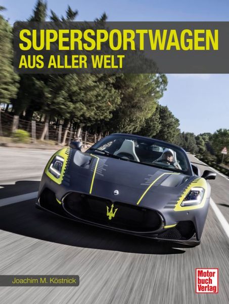 Supersportwagen aus aller Welt - 