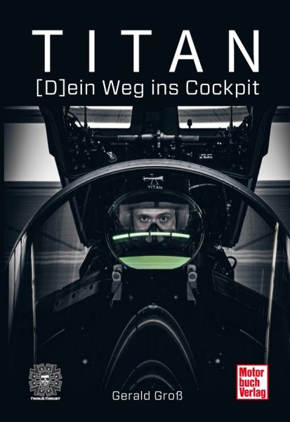 TITAN - (D)ein Weg ins Cockpit