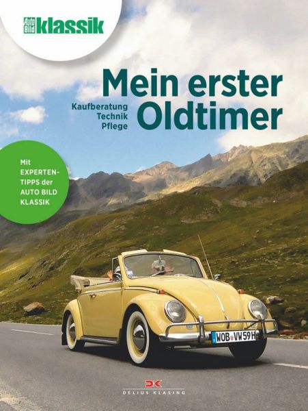 MEIN ERSTER OLDTIMER - 