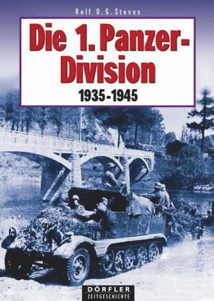 Die 1. Panzerdivision 1935 -1945 - 