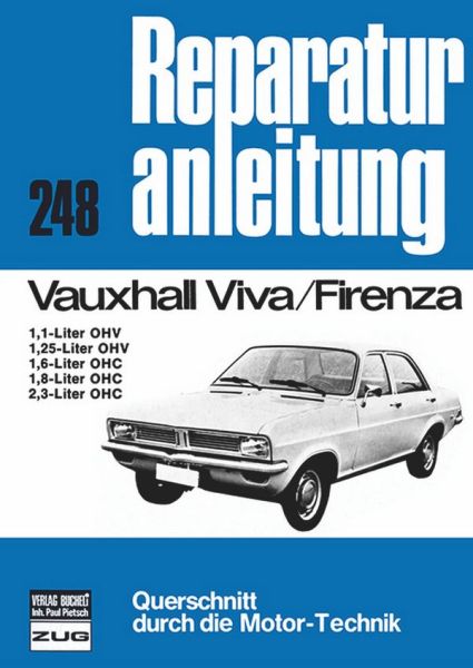 Vauxhall Viva/Firenza - 1,1/1,25-Ltr. OHV / 1,6/1,8-2,5-Ltr.OHC // Reprint der 7. Auflage 1976