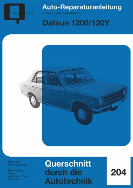 Datsun 1200 / 120Y - Reprint der 5. Auflage 1974