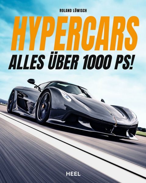 Hypercars - Alles über 1000 PS! - 