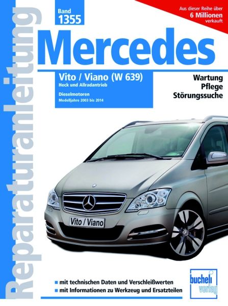 Mercedes-Benz Vito Viano (W639) - Dieselmotoren Modelljahre 2003 bis 2014