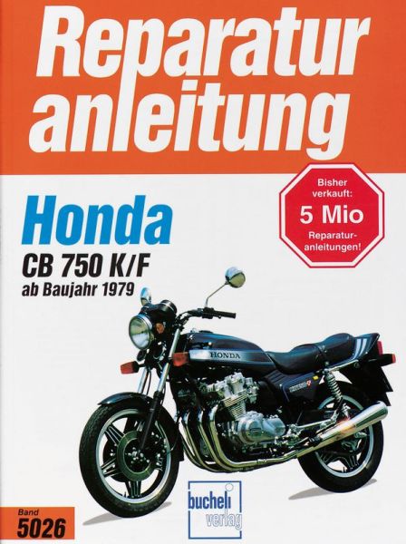 Honda CB 750 K/F Bol d'or (ab 1979) - 