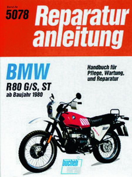 BMW R 80 G/S, ST ab Baujahr 1980 - 