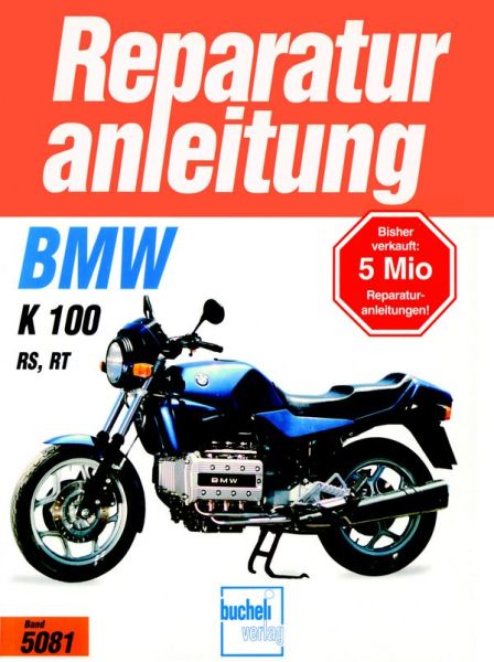 BMW K 100 RS / K 100 RT   Bj 1986-1991 - In Längsricht.liegend angeordn.Viertakt-Reihenmotor, 2 obenl.Nockenwellen,Flüssigkeitskühlung