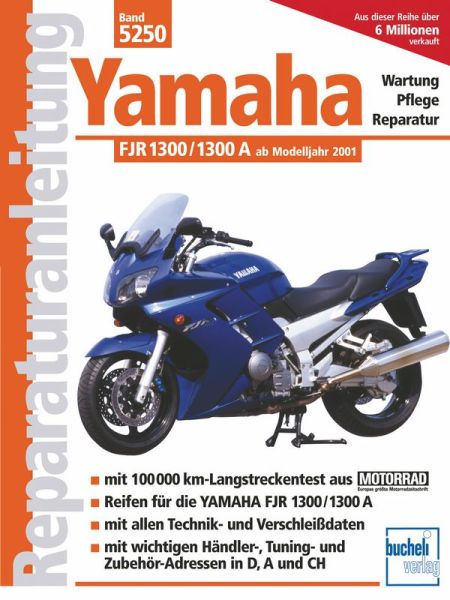 Yamaha FJR 1300/1300 A ab Modelljahr 2001 - 