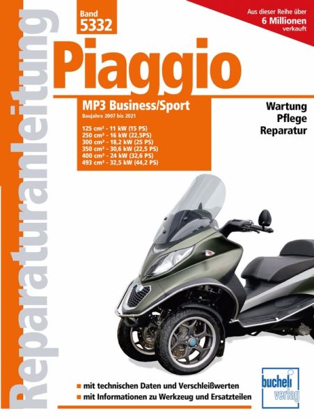 Piaggio MP3 Business/Sport - Baujahre 2007 bis 2021