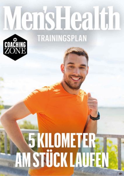 MEN'S HEALTH Trainingsplan: 5 Kilometer am Stück Laufen - MEN'S HEALTH Trainingsplan: 5 Kilometer am Stück Laufen -