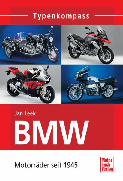 BMW Motorräder - seit 1945 BMW Motorräder - seit 1945