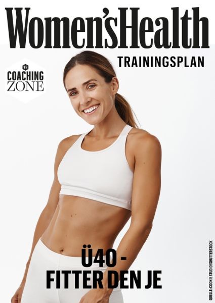 WOMEN'S HEALTH Trainingsplan: Ü40 - Fitter denn je - WOMEN'S HEALTH Trainingsplan: Ü40 - Fitter denn je -
