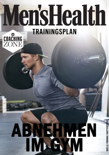 MEN'S HEALTH Trainingsplan: Abnehmen im Gym - MEN'S HEALTH Trainingsplan: Abnehmen im Gym -