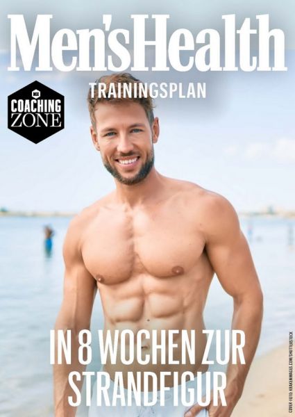 MEN'S HEALTH Trainingsplan: Strandfigur in 8 Wochen - MEN'S HEALTH Trainingsplan: Strandfigur in 8 Wochen -