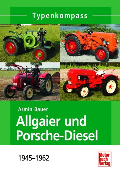Allgaier und Porsche-Diesel - 1945 - 1962