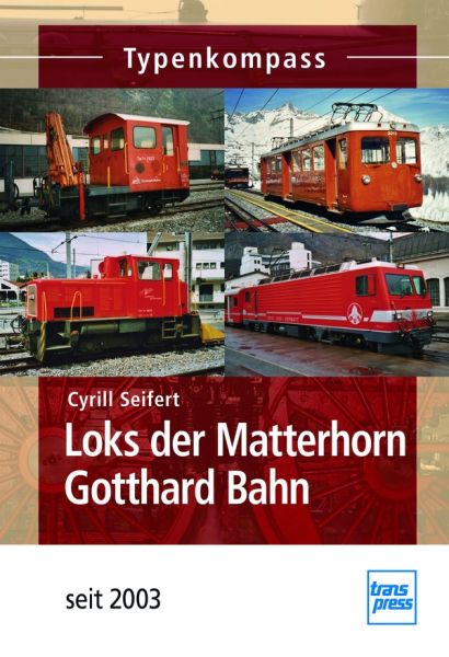 Loks der Matterhorn Gotthard Bahn - seit 2003