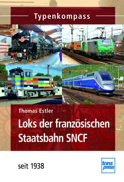 Loks der französischen Staatsbahn SNCF - seit 1938
