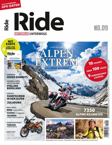 RIDE - Motorrad unterwegs, No. 9 - Alpen extrem RIDE - Motorrad unterwegs, No. 9 - Alpen extrem