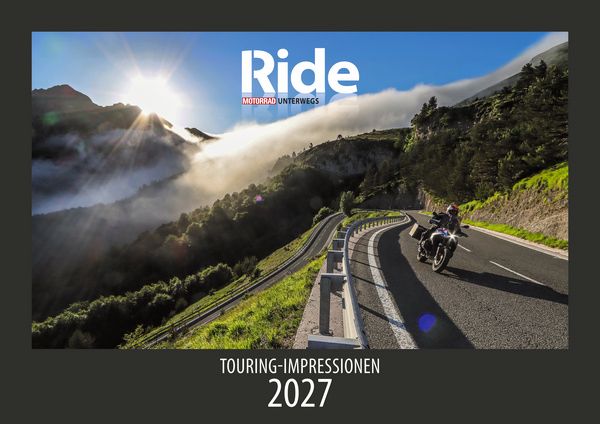 RIDE - Touring Impressionen 2027 - MOTORRAD unterwegs