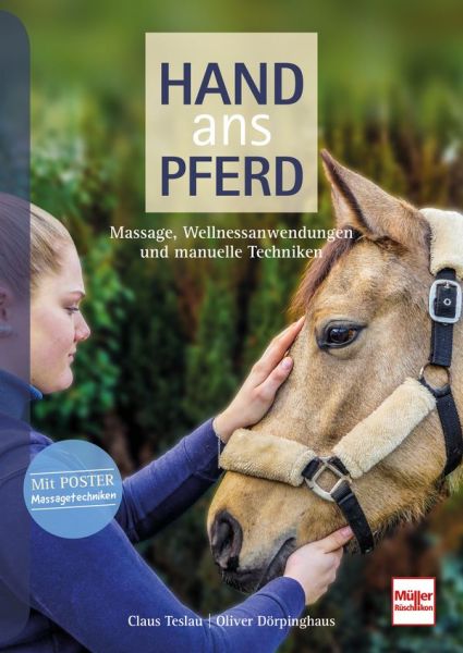 Hand ans Pferd - Massage, Wellnessanwendungen und manuelle Techniken