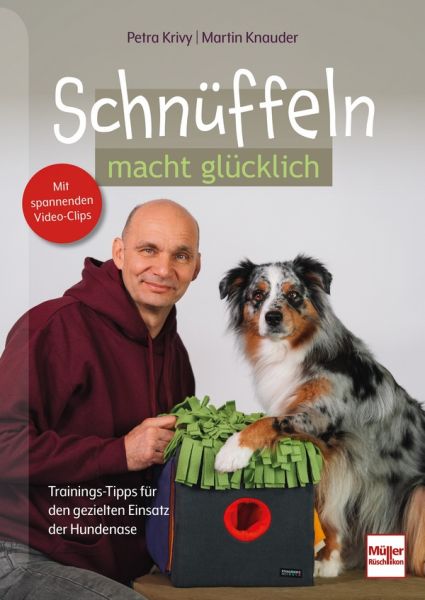 Schnüffeln macht glücklich - Trainings-Tipps für den gezielten Einsatz der Hundenase