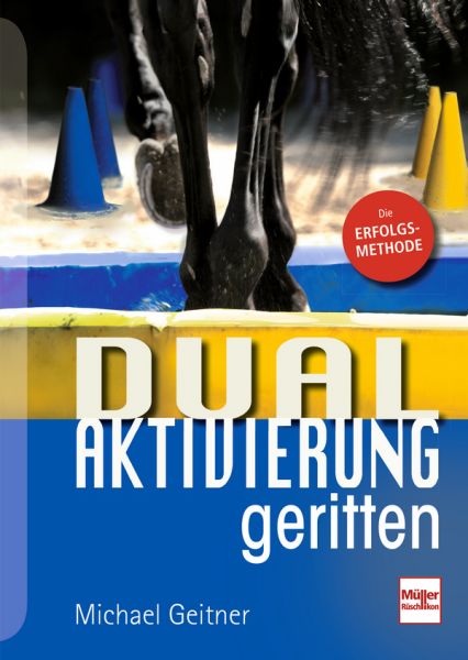 Dual-Aktivierung geritten - 
