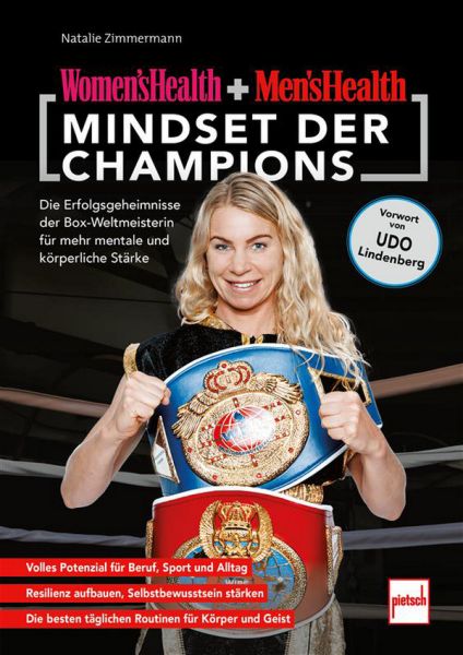 Men's Health + Women's Health - Mindset der Champions - Die Erfolgsgeheimnisse der Box-Weltmeisterin für mentale und körperliche Stärke Men's Health + Women's Health - Mindset der Champions - Die Erfolgsgeheimnisse der Box-Weltmeisterin für mentale und körperliche Stärke