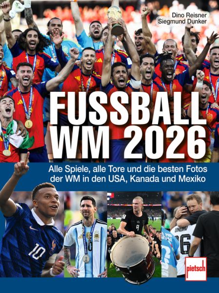 Fußball-WM 2026 - Alle Spiele, alle Tore und die besten Fotos der WM in den USA, Mexiko und Kanada