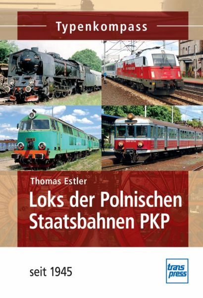 Loks der Polnischen Staatsbahnen PKP - seit 1945