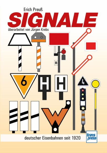 Signale - deutscher Eisenbahnen seit 1920