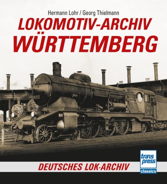 Lokomotiv-Archiv Württemberg - 