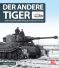 Der andere Tiger - Der Panzerkampfwagen Porsche Typ 101 thumbnail