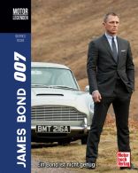 Motorlegenden - James Bond 007 - Ein Bond ist nicht genug