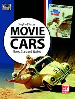 Motorlegenden - Movie Cars - Races, Stars und Stories
