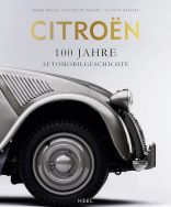 CITROEN - 100 JAHRE AUTOMOBILGESCHICHTE - 