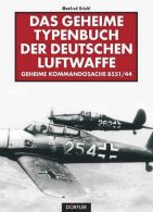 Das geheime Typenbuch der deutschen Luftwaffe - Geheime Kommandosache 8531/44