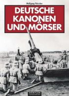 Deutsche Kanonen und Mörser - 