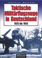 Taktische Militärflugzeuge in Deutschland 1925-1945 - 