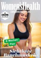 WOMEN'S HEALTH Ernährungsplan: Sichtbare Bauchmuskeln in 8 Wochen - 