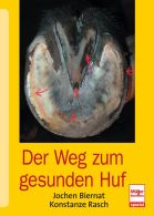 Der Weg zum gesunden Huf - 